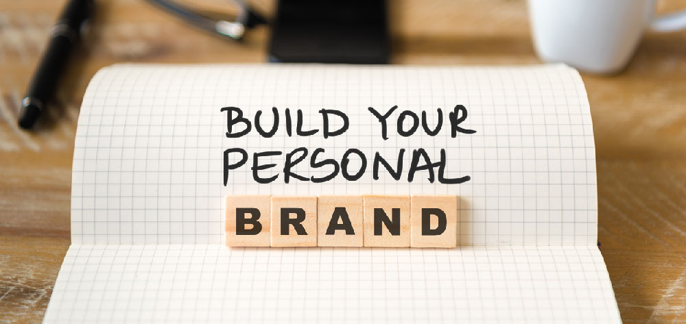Developing your personal brand